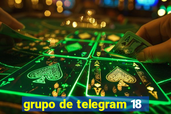 grupo de telegram 18